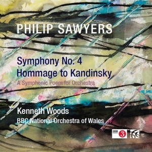 Sawyers Philip - Symphony No. 4 Hommage To Kandinsk ryhmässä ME SUOSITTELEMME / Joululahjavinkki: CD @ Bengans Skivbutik AB (3808038)