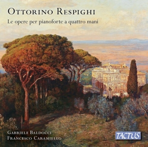 Respighi Ottorino - Le Opere Per Pianoforte A Quattro M ryhmässä CD @ Bengans Skivbutik AB (3808047)