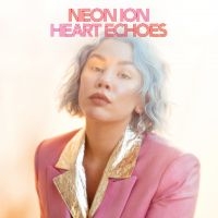 Neon Ion - Heart Echoes ryhmässä VINYYLI @ Bengans Skivbutik AB (3811481)