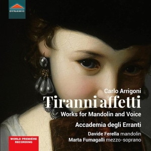 Arrigoni Carlo - Tiranni Affetti - Works For Mandoli ryhmässä ME SUOSITTELEMME / Joululahjavinkki: CD @ Bengans Skivbutik AB (3814041)