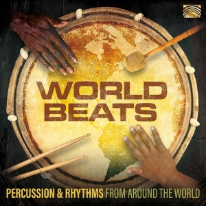 Various - World Beats - Percussion & Rhythms ryhmässä CD @ Bengans Skivbutik AB (3814042)