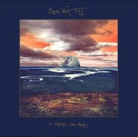 Von Till Steve - No Wilderness Deep Enough ryhmässä CD @ Bengans Skivbutik AB (3814288)