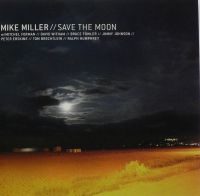 Miller Mike - Save The Moon ryhmässä CD @ Bengans Skivbutik AB (3814328)