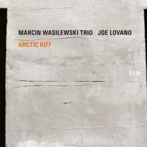 Marcin Wasilewski Trio Lovano Joe - Arctic Riff (2Lp) ryhmässä ME SUOSITTELEMME / Årsbästalistor 2020 / JazzTimes 2020 @ Bengans Skivbutik AB (3814378)