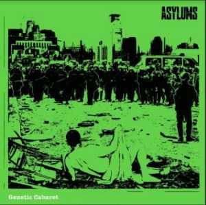 Asylums - Genetic Cabaret (Green Vinyl) ryhmässä VINYYLI @ Bengans Skivbutik AB (3814568)