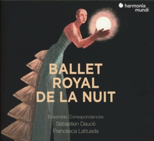 Ensemble Correspondances - Ballet Royal De La Nuit ryhmässä CD @ Bengans Skivbutik AB (3816004)