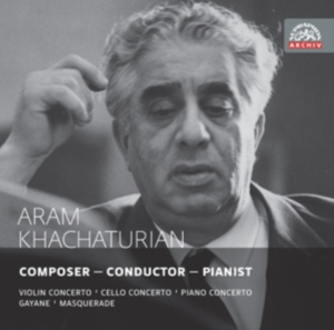 Khachaturian Aram - Composer, Conductor, Pianist ryhmässä CD @ Bengans Skivbutik AB (3816052)