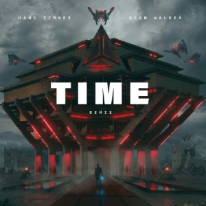 Walker Alan X Hans Zimmer - Time (Alan Walker Remix) ryhmässä Minishops / Hans Zimmer @ Bengans Skivbutik AB (3816938)