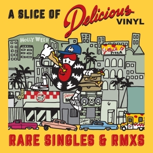 Various - A Slice Of Delicious Vinyl: Rare Singles & Rmxs ryhmässä VINYYLI @ Bengans Skivbutik AB (3817238)