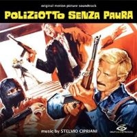 Cipriani Stelvio - Poliziotta Senza Paura ryhmässä CD @ Bengans Skivbutik AB (3817567)