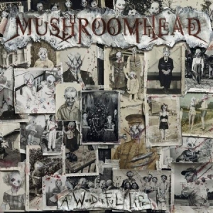 Mushroomhead - A Wonderful Life ryhmässä VINYYLI @ Bengans Skivbutik AB (3817604)