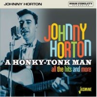 Horton Johnny - A Honky Tonk Man ryhmässä CD @ Bengans Skivbutik AB (3818766)