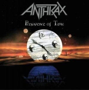 Anthrax - Persistence Of Time (30Th An. Ed.) ryhmässä Minishops / Anthrax @ Bengans Skivbutik AB (3820363)