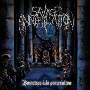 Savage Annihilation - Soumises A La Procreation ryhmässä CD @ Bengans Skivbutik AB (3821659)