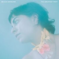 Becca Mancari - The Greatest Part (Coke Bottle Clea ryhmässä VINYYLI @ Bengans Skivbutik AB (3821799)