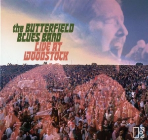 PAUL BUTTERFIELD BLUES BAND - LIVE AT WOODSTOCK (LTD. VINYL) ryhmässä VINYYLI @ Bengans Skivbutik AB (3821988)