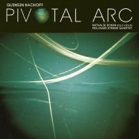 Nachoff Quinsin - Pivotal Arc ryhmässä VINYYLI @ Bengans Skivbutik AB (3822566)