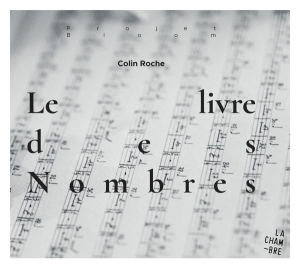 Colin Roche - Le Livre Des Nombres ryhmässä CD @ Bengans Skivbutik AB (3824588)