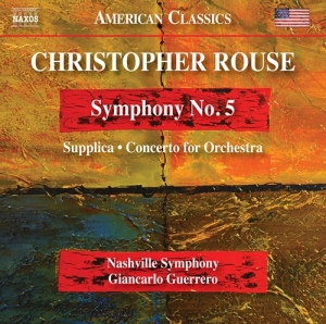 Rouse Christopher - Symphony No. 5 Concerto For Orches ryhmässä ME SUOSITTELEMME / Joululahjavinkki: CD @ Bengans Skivbutik AB (3824611)