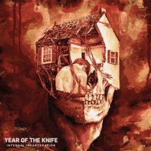 Year Of The Knife - Internal Incarceration ryhmässä VINYYLI @ Bengans Skivbutik AB (3824739)