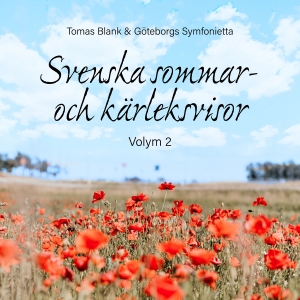 Blank Tomas & Göteborgs Symfoniett - Svenska Sommar- Och Kärleksvisor, V ryhmässä CD @ Bengans Skivbutik AB (3827086)