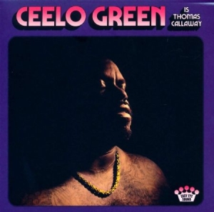 Ceelo Green - Ceelo Green Is Thomas Callaway ryhmässä ME SUOSITTELEMME / Årsbästalistor 2020 / Bengans Gbg City Årsbästa 2020 @ Bengans Skivbutik AB (3827997)