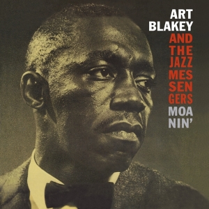 Art Blakey & The Jazz Messengers - Moanin' ryhmässä VINYYLI @ Bengans Skivbutik AB (3828872)