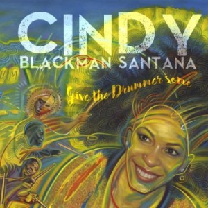 Blackman Santana Cindy - Give The Drummer Some ryhmässä VINYYLI @ Bengans Skivbutik AB (3829371)