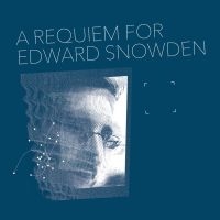 Collings Matthew - A Requiem For Edward Snowden ryhmässä VINYYLI @ Bengans Skivbutik AB (3829703)