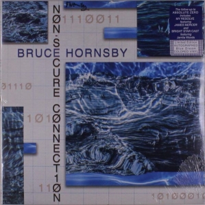 Bruce Hornsby - Non-Secure Connection (Ltd) ryhmässä -Start Sell @ Bengans Skivbutik AB (3829822)