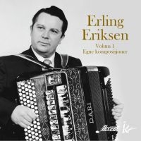 Eriksen Erling - Egne Komposisjoner ryhmässä CD @ Bengans Skivbutik AB (3829832)