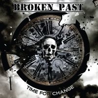 Broken Past - Time For Change (Ep) ryhmässä CD @ Bengans Skivbutik AB (3834882)