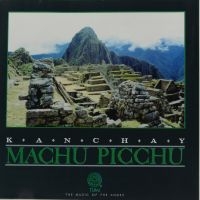 Kanchay - Machu Picchu ryhmässä CD @ Bengans Skivbutik AB (3834891)