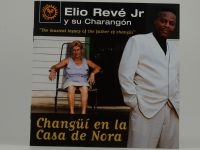 Reve Elio & Charangon - Changui En La Casa De Nora ryhmässä CD @ Bengans Skivbutik AB (3834895)