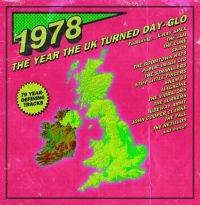 Various Artists - 1978Year The Uk Turned Day-Glo ryhmässä CD @ Bengans Skivbutik AB (3834970)