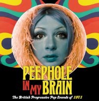 Various Artists - Peephole In My BrainBritish Progre ryhmässä CD @ Bengans Skivbutik AB (3834972)