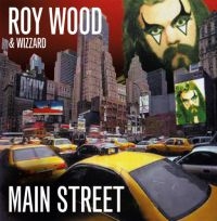 Wood Roy And Wizzard - Main Street (Expanded & Remastered) ryhmässä CD @ Bengans Skivbutik AB (3834977)