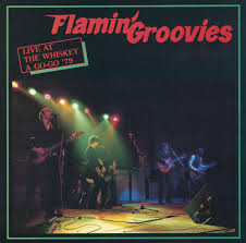 Flamin' Groovies - Live At The Whiskey A Go-Go Æ79 (Co ryhmässä ME SUOSITTELEMME / Record Store Day / RSD2013-2020 @ Bengans Skivbutik AB (3836032)