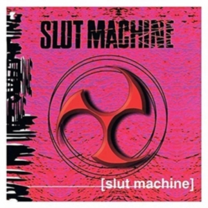 Slut Machine - Slut Machine ryhmässä CD @ Bengans Skivbutik AB (3836151)