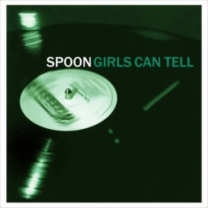 Spoon - Girls Can Tell (Reissue) ryhmässä VINYYLI @ Bengans Skivbutik AB (3836167)