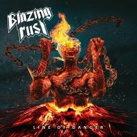 Blazing Rust - Line Of Danger ryhmässä CD @ Bengans Skivbutik AB (3836194)