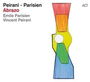 Peirani Vincent Parisien Emile - Abrazo ryhmässä CD @ Bengans Skivbutik AB (3836329)