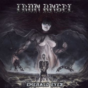 Iron Angel - Emerald Eyes (Green Vinyl) ryhmässä VINYYLI @ Bengans Skivbutik AB (3837492)