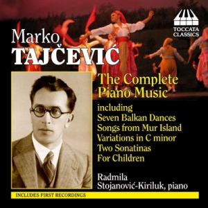 Tajcevic - Complete Piano Music ryhmässä ME SUOSITTELEMME / Joululahjavinkki: CD @ Bengans Skivbutik AB (3837531)