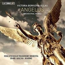 Borisova-Ollas Victoria - Angelus: Orchestral Works ryhmässä Musiikki / SACD / Klassiskt @ Bengans Skivbutik AB (3837786)