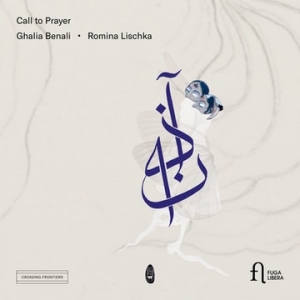 Romina Lischka Ghalia Benali - Call To Prayer ryhmässä CD @ Bengans Skivbutik AB (3838202)