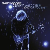 Gary Moore - Bad For You Baby ryhmässä VINYYLI @ Bengans Skivbutik AB (3838249)