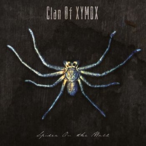 Clan Of Xymox - Spider On The Wall ryhmässä CD @ Bengans Skivbutik AB (3838365)