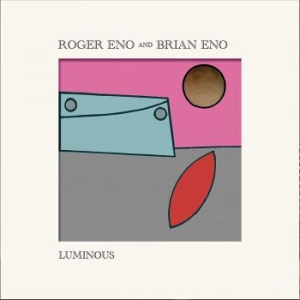 Roger Eno Brian Eno - Luminous (Vinyl) ryhmässä Minishops / Brian Eno @ Bengans Skivbutik AB (3838573)