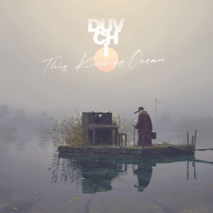 Duvchi - This Kind Of Ocean ryhmässä VINYYLI @ Bengans Skivbutik AB (3838892)